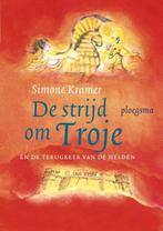 De strijd om Troje 9789021619279, Zo goed als nieuw, Verzenden, Simone Kramer