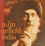 Mijn geliefd india 9789076458014 Osho, Boeken, Verzenden, Gelezen, Osho