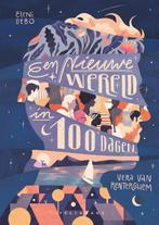 Een Nieuwe Wereld in 100 dagen 9789463832441, Boeken, Verzenden, Zo goed als nieuw, Vera Van Renterghem