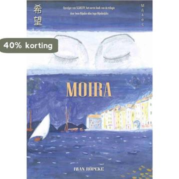 Moira 9789460794384 Iwan Röpcke, Verzenden, Iwan Röpcke