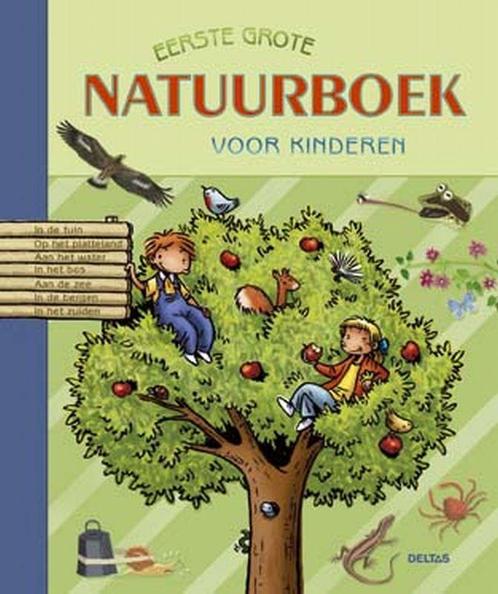 Eerste Grote Natuurboek Voor Kinderen 9789044706826, Livres, Livres pour enfants | Jeunesse | 10 à 12 ans, Envoi