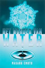 Het wonder van water 9789020200829 Masuru Emoto, Verzenden, Gelezen, Masuru Emoto