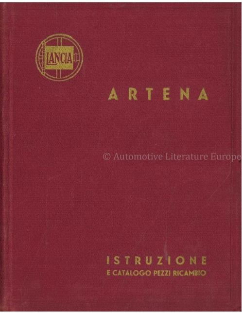 1932 LANCIA ARTENA INSTRUCTIEBOEKJE & ONDERDELENBOEK, Autos : Divers, Modes d'emploi & Notices d'utilisation