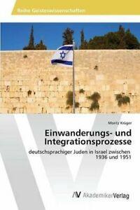 Einwanderungs- und Integrationsprozesse. Moritz   .=, Livres, Livres Autre, Envoi