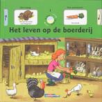 Het leven op de boerderij / Ik kies, ik vind / 1, Boeken, Kinderboeken | Jeugd | 10 tot 12 jaar, Verzenden, Gelezen