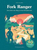 Fork Ranger - Ons Eten als Weg uit de Klimaatcrisis, Boeken, Kookboeken, Verzenden, Gelezen, Frank Holleman
