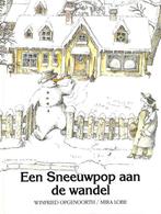 Sneeuwpop aan de wandel 9789069630403, Boeken, Gelezen, Lobe, Winfried Opgenoorth, Verzenden