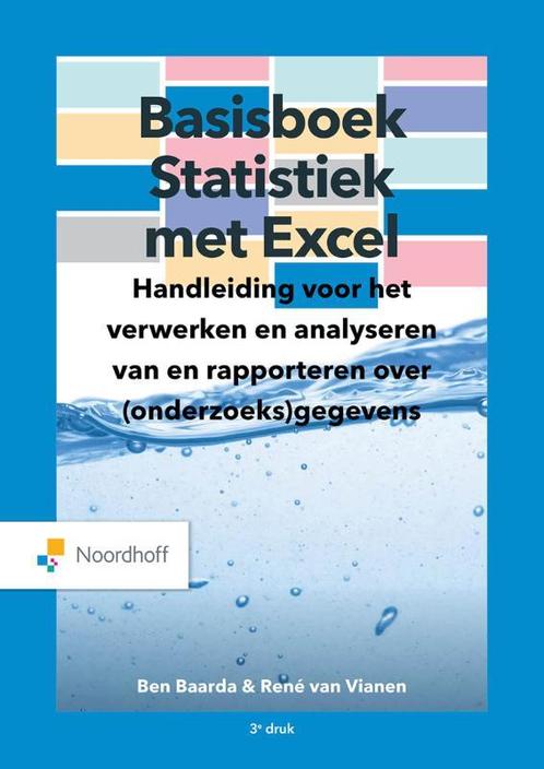 Basisboek statistiek met Excel / Vast Boek 9789001575335, Boeken, Wetenschap, Gelezen, Verzenden