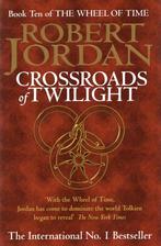 Crossroads of Twilight - The Wheel of Time - 10 - Robert Jor, Verzenden
