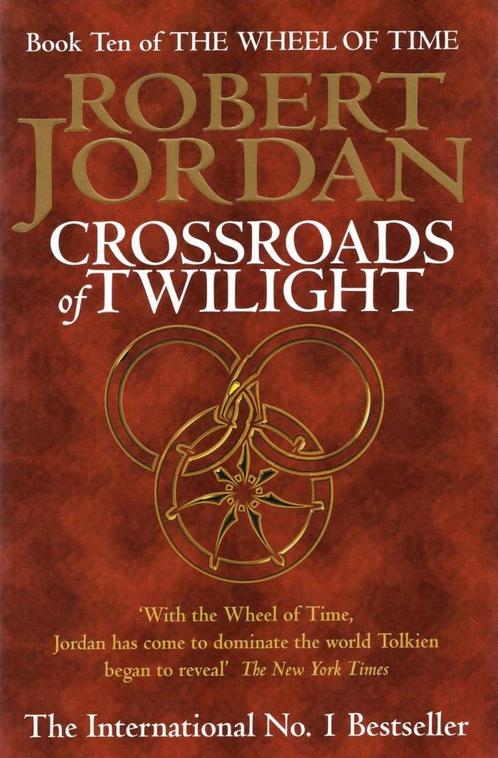 Crossroads of Twilight - The Wheel of Time - 10 - Robert Jor, Boeken, Fantasy, Verzenden