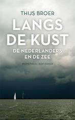 Langs de kust 9789035141421 Thijs Broer, Verzenden, Gelezen, Thijs Broer