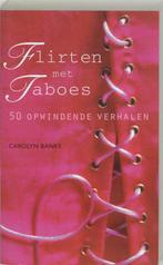 Flirten met taboes 9789045303987 C. Banks, Verzenden, Gelezen, C. Banks