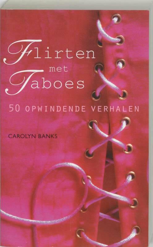 Flirten met taboes 9789045303987 C. Banks, Boeken, Literatuur, Gelezen, Verzenden