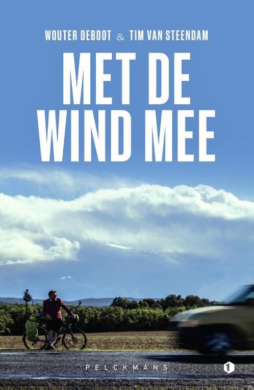 Met de wind mee 9789028979758 Wouter Deboot, Boeken, Overige Boeken, Zo goed als nieuw, Verzenden