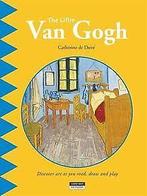 Little Van Gogh, The  Catherine du Duve  Book, Catherine du Duve, Verzenden