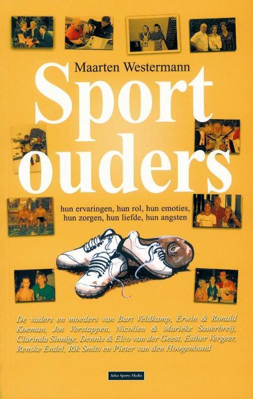 Sportouders 9789077072257, Boeken, Sportboeken, Zo goed als nieuw, Verzenden