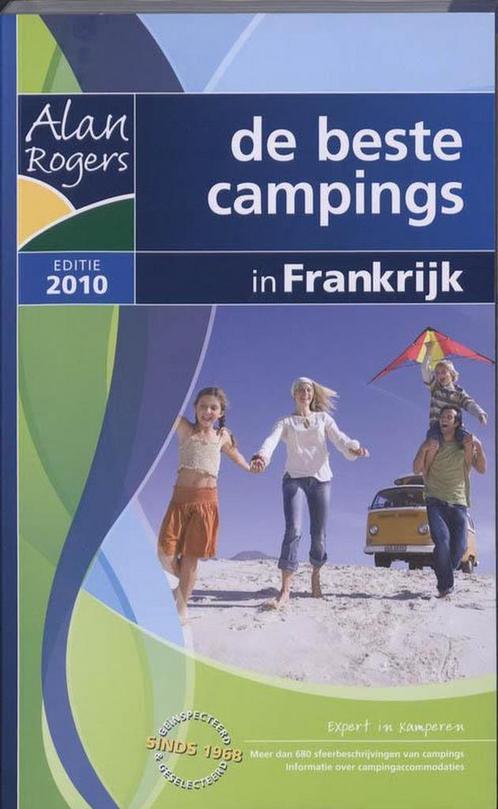 Alan Rogers Campinggids Frankrijk / 2010 9781906215293, Boeken, Overige Boeken, Gelezen, Verzenden