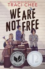 We Are Not Free 9780358668107 Traci Chee, Boeken, Verzenden, Zo goed als nieuw, Traci Chee