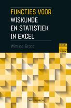 Functies voor wiskunde en statistiek in excel 9789463562034, Boeken, Wim de Groot, Zo goed als nieuw, Verzenden