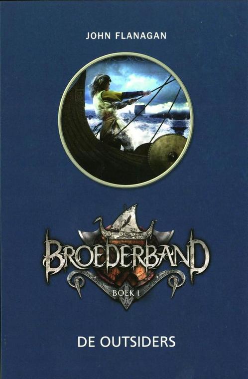 Broederband - de outsiders 9789462290587 John Flanagan, Boeken, Overige Boeken, Zo goed als nieuw, Verzenden