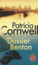 Dossier Benton 9782253172208, Livres, Patricia Cornwell, Cornwell, Verzenden