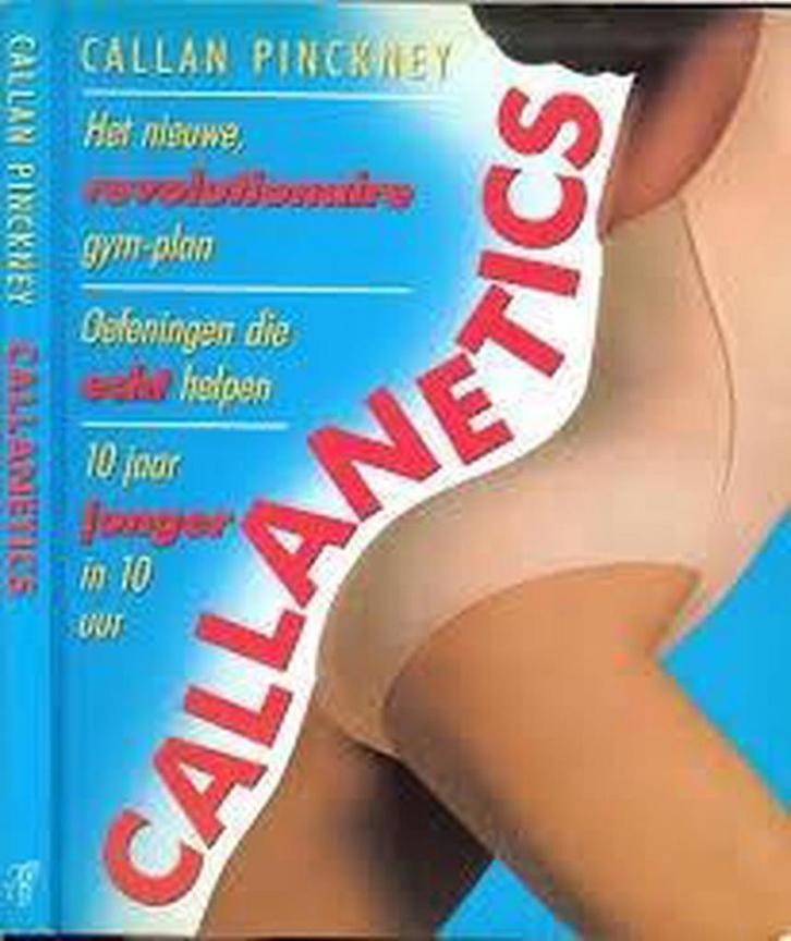 Callanetics 9789022979143 Pinckney, Boeken, Hobby en Vrije tijd, Gelezen, Verzenden