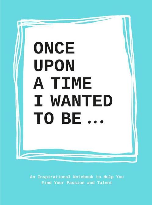 Once upon a time I wanted to be... 9789063694197, Boeken, Stripverhalen, Gelezen, Verzenden
