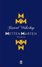 Metten Marten 9789460011634 Gerard Walschap, Boeken, Verzenden, Gelezen, Gerard Walschap