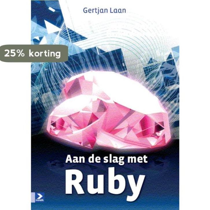 Aan de slag met Ruby 9789039525746 G. Laan, Boeken, Schoolboeken, Gelezen, Verzenden
