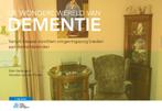 De wondere wereld van dementie 9789036815550, Verzenden, Zo goed als nieuw, Anneke van der Plaats