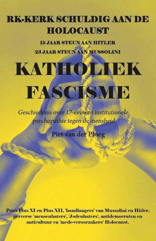Katholiek Fascisme 9789090335056, Livres, Religion & Théologie, Envoi