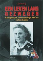 Een leven lang gezwegen 9789052943947 A. Noorlag, Boeken, Verzenden, Gelezen, A. Noorlag