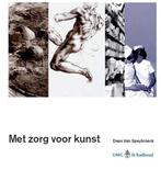 Met Zorg Voor Kunst  Caring For Art 9789074241151, Daan Van Speybroeck, Verzenden