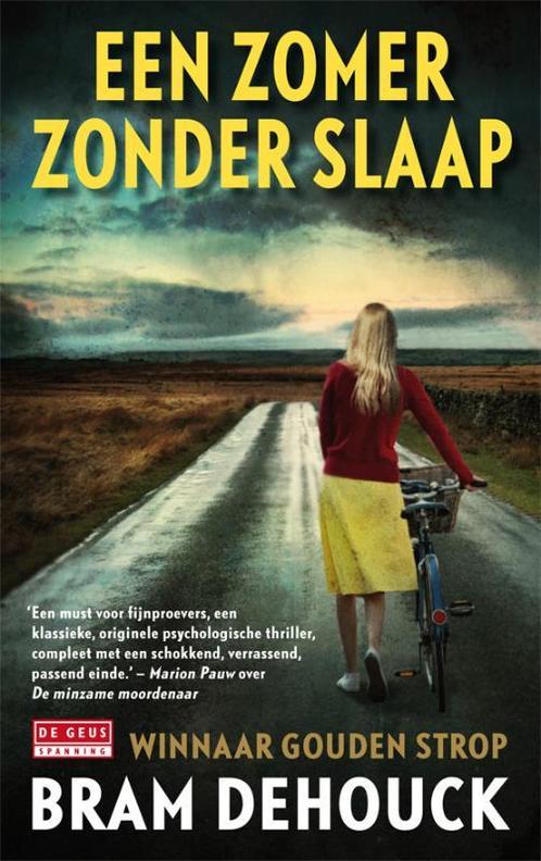 Een zomer zonder slaap 9789044518368 Bram Dehouck, Boeken, Thrillers, Gelezen, Verzenden