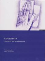 Reflecteren 9789059311763, Boeken, Riet Koetsenruijter, Wilma van der Heide, Gelezen, Verzenden
