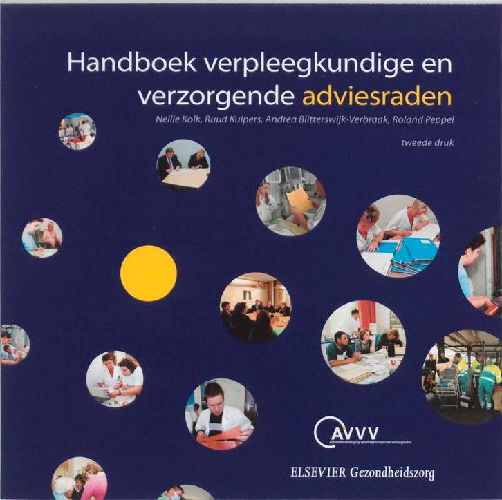 Handboek verpleegkundige en verzorgende adviesraden N. Kolk, Boeken, Wetenschap, Gelezen, Verzenden