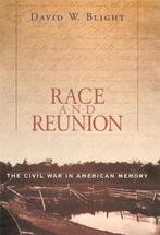 Race & Reunion 9780674008199 David W. Blight, Verzenden, Zo goed als nieuw, David W. Blight