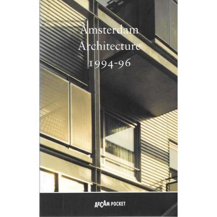 Amsterdam architecture / 1994-96 / Arcam pocket / 11, Livres, Langue | Anglais, Envoi