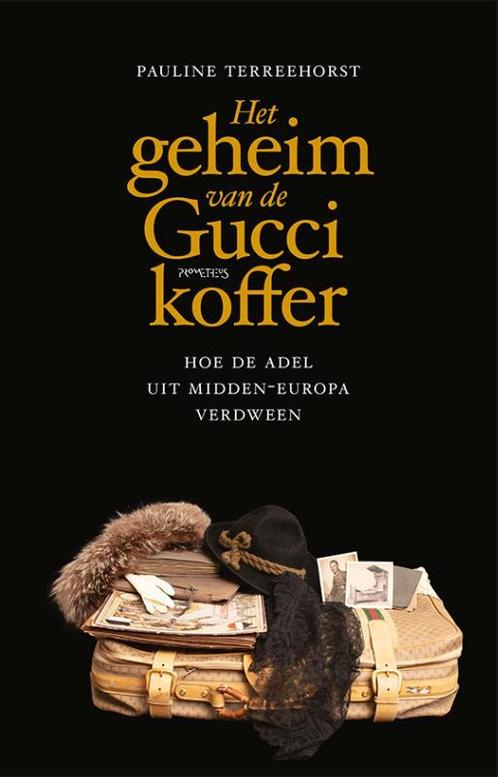 Het geheim van de Gucci-koffer 9789044646245, Livres, Histoire mondiale, Envoi