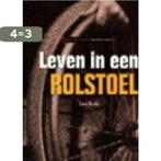 Leven in een rolstoel / Wat jij wilt weten over L. Keith, Boeken, Verzenden, Gelezen, L. Keith