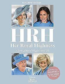 HRH - Her Royal Highness. Alles über königlichen St...  Book, Livres, Livres Autre, Envoi