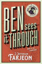 Ben Sees It Through 9780008155940 J Jefferson Farjeon, Boeken, Verzenden, Zo goed als nieuw, J Jefferson Farjeon