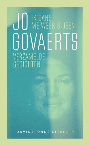 Ik dans me weer bijeen 9789002269295 Jo Govaerts, Boeken, Literatuur, Zo goed als nieuw, Verzenden