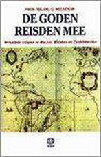 De goden reisden mee 9789062290406 G. Meuleman, Verzenden, Gelezen, G. Meuleman