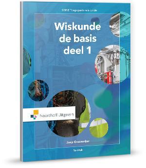 Wiskunde de basis / Vast Boek 9789001878177 Jaap Grasmeijer, Verzenden, Jaap Grasmeijer