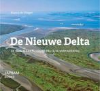 De Nieuwe Delta 9789490322731 Bianca de Vlieger, Verzenden, Zo goed als nieuw, Bianca de Vlieger