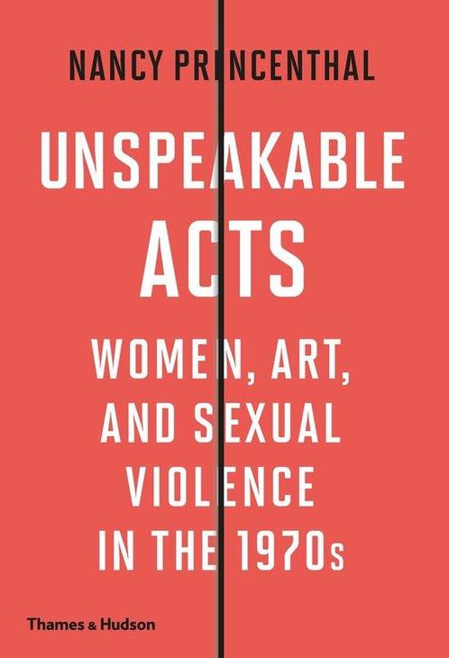 Unspeakable Acts 9780500023051 Nancy Princenthal, Boeken, Overige Boeken, Gelezen, Verzenden