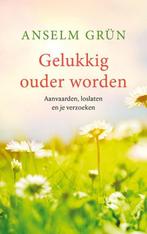 Gelukkig ouder worden 9789025905163 Anselm Grün, Verzenden, Anselm Grün