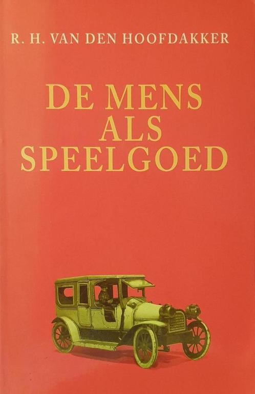 De mens als speelgoed 9789021526171, Boeken, Wetenschap, Gelezen, Verzenden