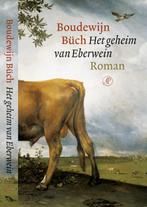 Het geheim van Eberwein 9789029562492 B. Buch, Boeken, Verzenden, Zo goed als nieuw, B. Buch